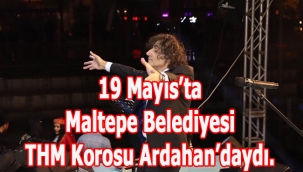 Maltepe Belediyesi THM Korosu Ardahan'daydı.