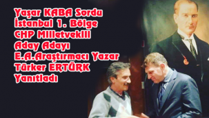 ERTÜRK "İNSANLIĞIN EN ÖNEMLİ ÖZGÜRLÜK ALANLARININ BİR TANESİDE KORKMAMA ÖZGÜRLÜĞÜDÜR