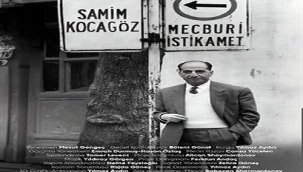 ÜNLÜ EDEBİYATÇI SAMİM KOCAGÖZ'ÜN HAYATI BELGESEL OLDU