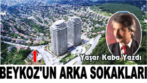 BEYKOZ'UN ARKA SOKAKLARI