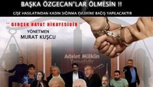 KADINA ŞİDDETİ KONU ALAN FİLM: YETER ARTIK