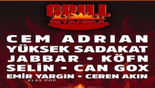 ÜNLÜ İSİMLER, 1-2 HAZİRAN'DA GRILL İSTANBUL BOYUNCA KÜÇÜKÇİFTLİK PARK SAHNESİNDE!