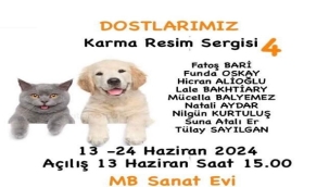 ''DOSTLARIMIZ 4'' KARMA RESİM SERGİSİ MB SANAT EVİ'NDE AÇILIYOR