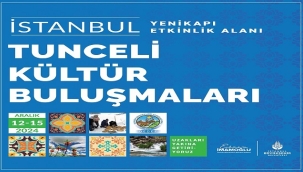 YENİKAPI'DA TUNCELİ RÜZGÂRI ESECEK