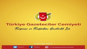 TGC: "GAZETECİLERİ GÖZALTINA ALMAKTAN, MEDYAYI TEHDİT ETMEKTEN VAZGEÇİN"