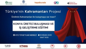 TÜRKİYE'NİN KAHRAMANLARI'NDAN KONYA ATAĞI