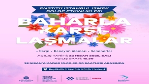 "BAHARDA KARŞILAŞMALAR" SERGİSİ BEYLİKDÜZÜ'NDE