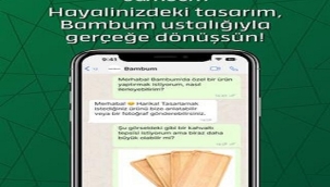BAMBUM'DA KİŞİYE ÖZEL TASARIM DÖNEMİ BAŞLADI