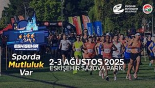 ESKİŞEHİR YARI MARATONU VE SPOR FESTİVALİ 2-3 AĞUSTOS'TA YAPILACAK