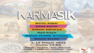 "KARMAŞIK" SERGİSİ VENÜS SANAT GALERİSİ'NDE AÇILIYOR