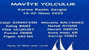 "MAVİYE YOLCULUK" KARMA RESİM SERGİSİ MB SANAT EVİ'NDE AÇILIYOR