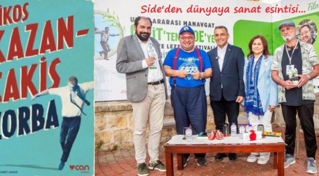 'Zorba' Side'de bir kez daha alkışlandı…