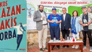 'Zorba' Side'de bir kez daha alkışlandı…
