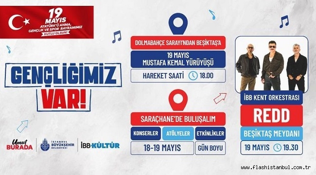 19 MAYIS'TA SAHNE GENÇLERİN