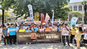 AİLE HEKİMLİĞİ ÇALIŞANLARINDAN İZMİR'DE TEPKİ: "ZULÜM YÖNETMELİĞİNE SON VERİN"