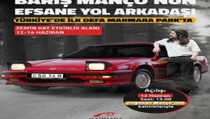 BARIŞ MANÇO'NUN EFSANE ARACI İLK KEZ MARMARA PARK AVM'DE SERGİLENECEK