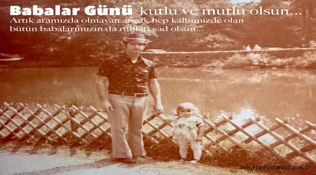 BU BABALAR GÜNÜ BİR MİLAT OLSUN