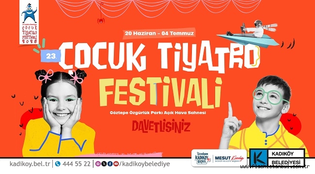 KADIKÖY'DE ÇOCUKLAR İÇİN TİYATRO ZAMANI