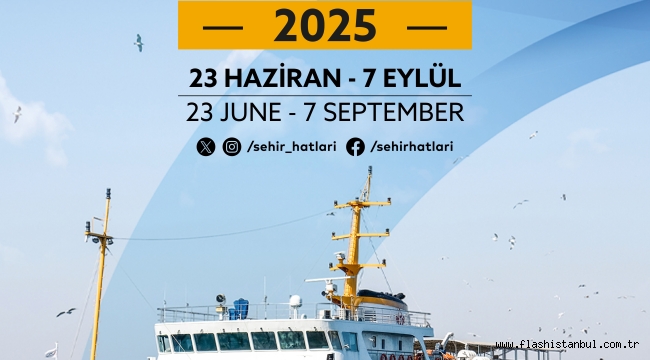 ŞEHİR HATLARI'NIN YAZ TARİFESİ BAŞLADI