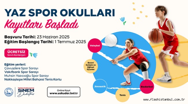 ÜSKÜDAR BELEDİYESİ'NİN YAZ SPOR OKULLARI BAŞLIYOR