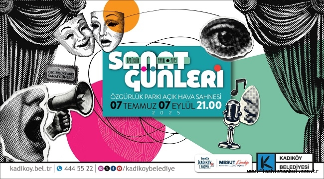 KADIKÖY'DE "ÖZGÜRLÜK PARKI SANAT GÜNLERİ" BAŞLIYOR