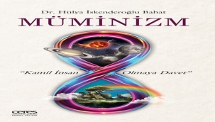 "MÜMİNİZM" RAFLARDAKİ YERİNİ ALDI