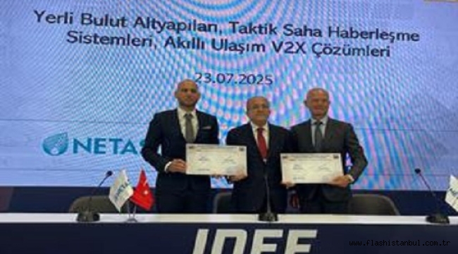 NETAŞ IDEF 2025'TE İŞBİRLİĞİ ANLAŞMASI YAPTI