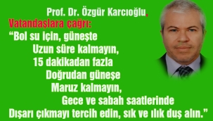 Sıcak Çarpması Hayati Tehlike Oluşturabilir!
