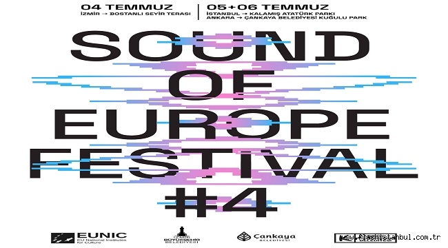 "SOUND OF EUROPE FESTİVALİ" KALAMIŞ'TA