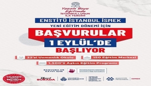 ENSTİTÜ İSTANBUL İSMEK YENİ DÖNEM BAŞVURULARI 1 EYLÜL'DE BAŞLIYOR