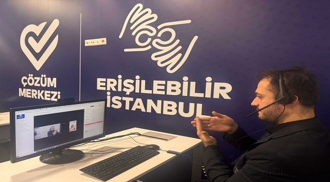 İŞİTME ENGELLİLER İÇİN GÖRÜNTÜLÜ ÇAĞRI MERKEZİ