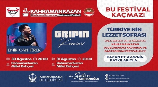 KAHRAMANKAZAN'DA ETİN VE LEZZETİN FESTİVALİ BAŞLIYOR
