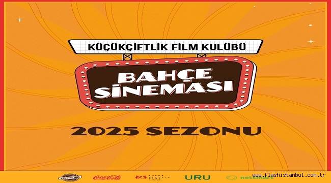 KÜÇÜKÇİFTLİK BAHÇE SİNEMASI'NDA YAZ BAŞLIYOR!