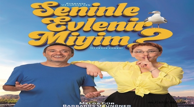 "SENİNLE EVLENEBİLİR MİYİM?"OYUNU 500 GÖSTERİYİ AŞTI