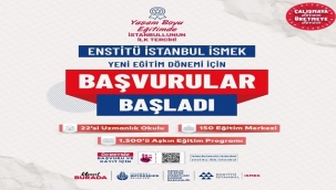  ENSTİTÜ İSTANBUL İSMEK'E 48 SAATTE 185 BİN BAŞVURU