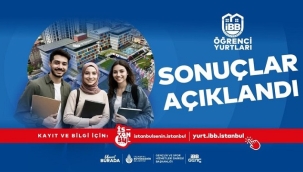 İBB YURTLARI'NA BAŞVURU SONUÇLARI AÇIKLANDI