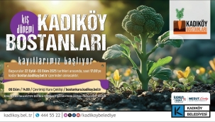 KADIKÖY BOSTANLARI'NDA KIŞ DÖNEMİ İÇİN KAYITLAR BAŞLADI