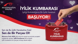 MARMARA PARK AVM'DEKİ KUMBARA İYİLİĞE DÖNÜŞÜYOR