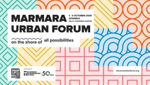 MARMARA URBAN FORUM İSTANBUL'DA KAPILARINI AÇIYOR