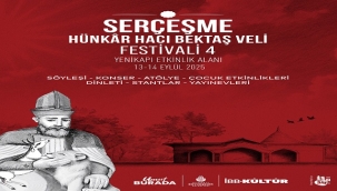 "SERÇEŞME HÜNKÂR HACI BEKTAŞ VELİ FESTİVALİ-4" 13-14 EYLÜL'DE YENİKAPI'DA!..