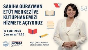 ''ÜSKÜDAR'DA ''SABİHA GÜRAYMAN ETÜT MERKEZİ VE KÜTÜPHANESİ'' AÇILIYOR'' 