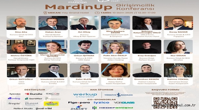 3. MARDİN UP GİRİŞİMCİLİK KONFERANSI 10 EKİM'DE DÜZENLENECEK