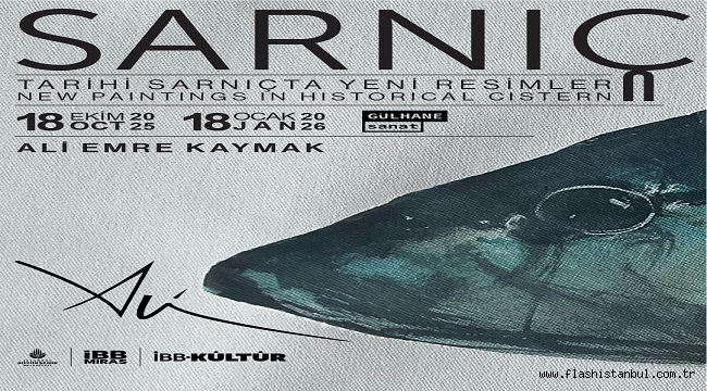 ALİ EMRE'NİN "SARNIÇ" BAŞLIKLI KİŞİSEL SERGİSİ GÜLHANE SANAT'TA