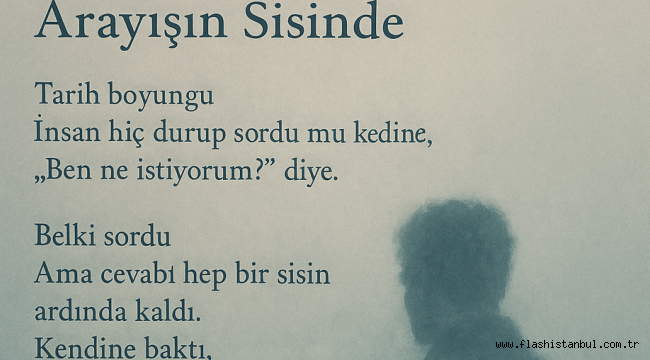 Arayışın sisinde