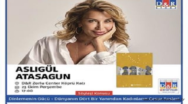 ASLIGÜL ATASAGUN YENİ KİTABINI D&R'DA İMZALAYACAK