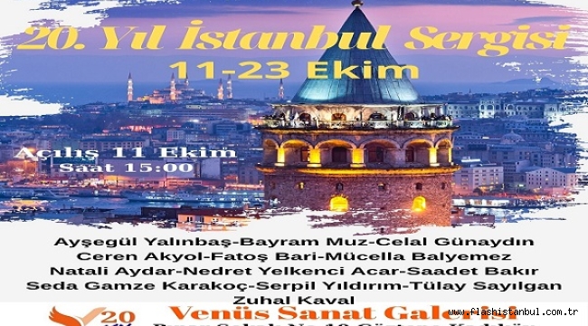 "İSTANBUL RESİMLERİ SERGİSİ" VENÜS SANAT GALERİSİ'NDE AÇILIYOR