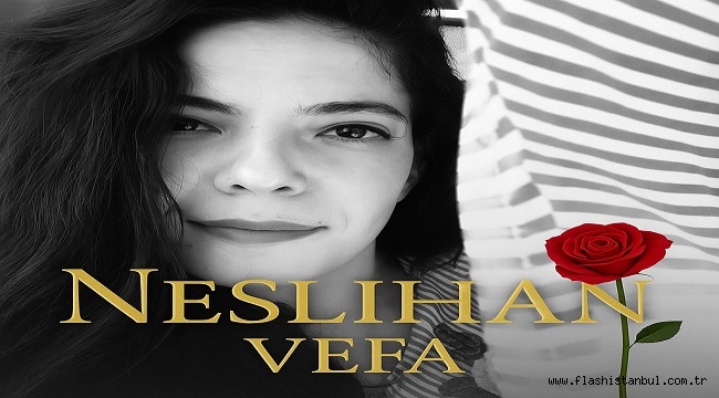 NESLİHAN'DAN VEFA ALBÜMÜ