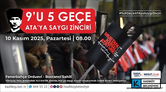 10 KASIM'DA ATATÜRK İÇİN EL ELE: "ATA'YA SAYGI ZİNCİRİ"