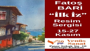 FATOŞ BARİ'NİN İLK KİŞİSEL SERGİSİ "İLK İZ" SANATSEVERLERLE BULUŞUYOR