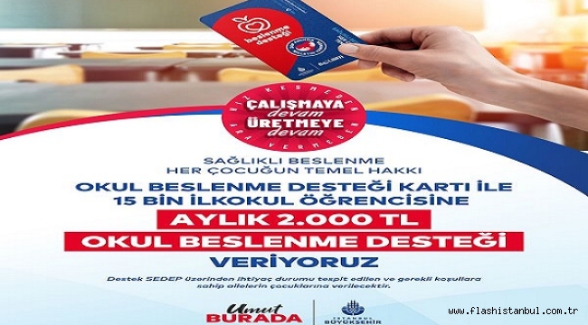 İBB'DEN ÖĞRENCİLERE BESLENME DESTEĞİ